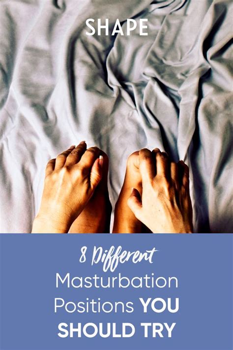 best positions to masturbate in|The Best Masturbation Positions for Self.